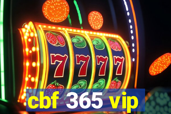 cbf 365 vip